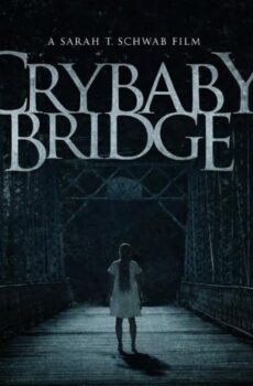 مشاهدة فيلم Crybaby Bridge 2026 مترجم HD اون لاين