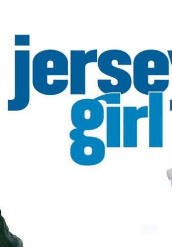 مشاهدة فيلم Jersey Girl 2004 مترجم HD اون لاين