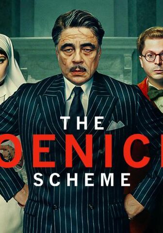 مشاهدة فيلم The Phoenician Scheme 2025 مترجم HD اون لاين