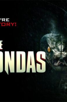 مشاهدة فيلم The Anacondas 2025 مترجم HD اون لاين